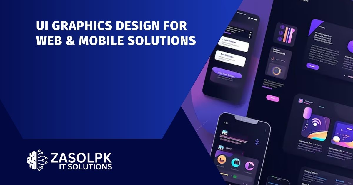 UI Graphics Design for Web & Mobile Solutions